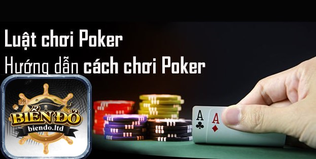 Biendo Giới Thiệu và hướng dẫn chơi poker texas hold