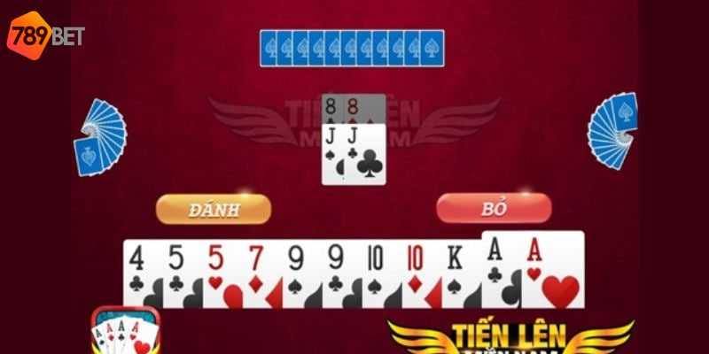 Tìm hiểu về cách chơi game bài tiến lên miền Nam