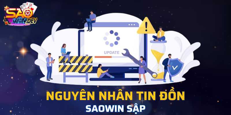 Thời gian bảo trì người chơi sẽ không thể truy cập vào cổng game Saowin