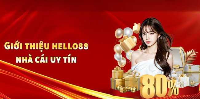 Hello88 đã có gần 10 năm hoạt động tại thị trường cá cược