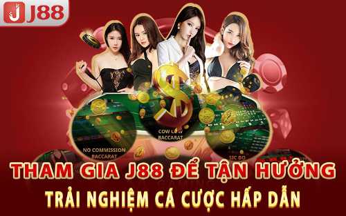 Tham gia J88 để tận hưởng trải nghiệm cá cược hấp dẫn